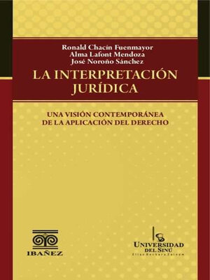 cover image of La interpretación jurídica